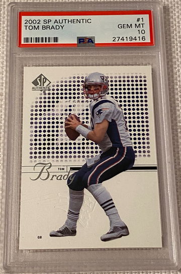 Tom Brady 2002 SP Authentic #1 PSA 10 The GOAT!!