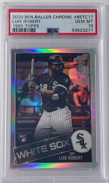 2020 Topps Chrome Ben Baller Luis Robert 1985 Refractor RC PSA 10 Card #85TC17 White Sox