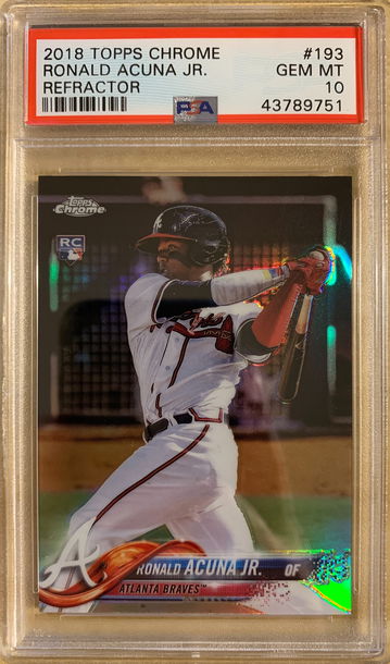 2018 Topps Chrome RONALD ACUNA JR. RC Refractor PSA 10 GEM MINT #193 Rookie