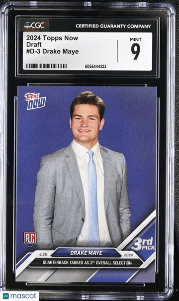 2024 Topps Now Drake Maye #D-3 Draft CGC 9