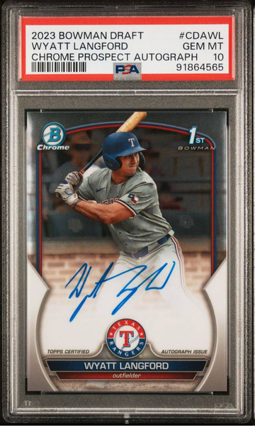2023 Bowman Draft- Wyatt Langford- Chrome Prospect Autograph- PSA 10