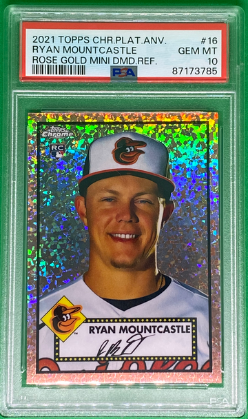 2021 topps chrome platinum anniversary ryan mountcastle rose gold mini diamond refractor rookie /75 psa 10!