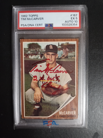 1962 Topps #167 Tim McCarver RC PSA 5 Auto 10