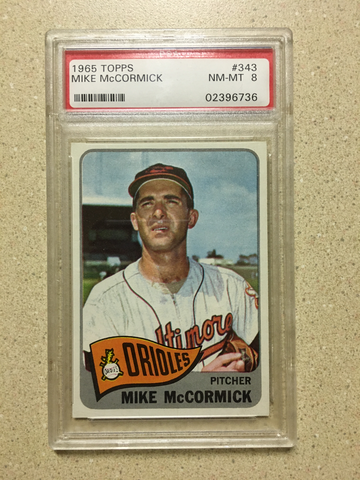 1965 Topps #343 Mike McCormick PSA 8 NM-MT ORIOLES 