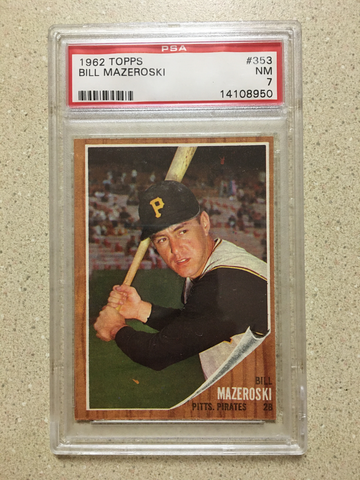1962 Topps #353 Bill Mazeroski PSA 7 NM PIRATES HOF