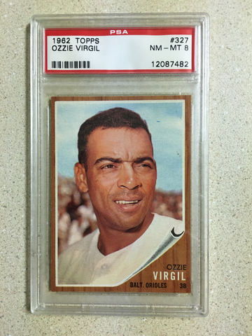 1962 Topps #327 Ozzie Virgil PSA 8 NM-MT ORIOLES 