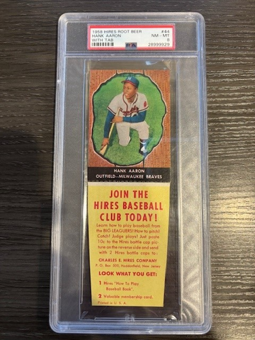 1958 HIRES ROOT BEER HANK AARON WITH TAB #44 PSA 8 NM-MT POP 9