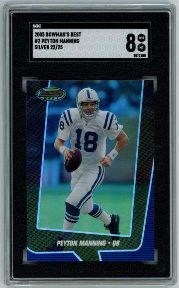2005 Bowman’s Best Silver /25 #2 Peyton Manning SGC 8 NM-MT HOF