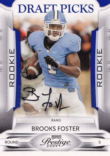 2009 Playoff Prestige Brooks Foster #117 Auto 454/499