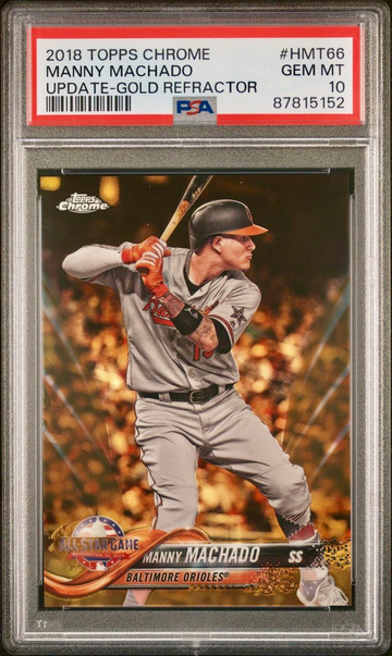 2018 Topps Chrome Update Manny Machado All Star Gold Refractor /50 PSA 10 Gem Mint