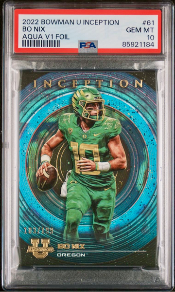 2022-23 Bowman Inception University Aqua Foil Bo Nix /199 RC PSA 10 GEM MINT SP