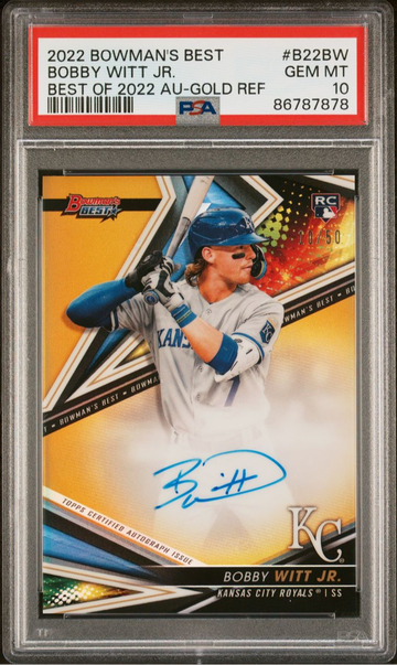 2022 Bowman’s Best Bobby Witt Jr. Gold Refractor /50 Auto Best of 2022 Rookie PSA 10 Gem Mint 