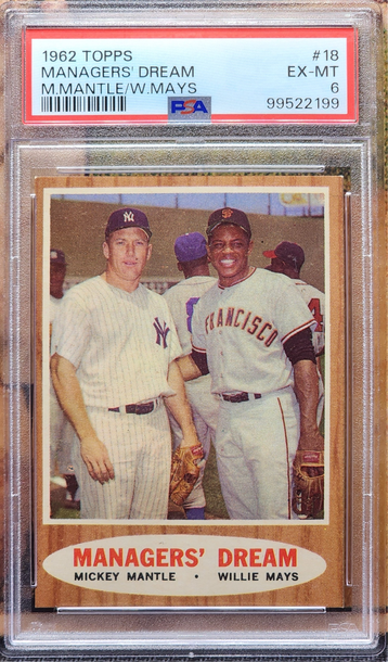MICKEY MANTLE & WILLIE MAYS 1962 Topps Baseball #18 Manager's Dream PSA 6 EX-MT YANKEES GIANTS HOF