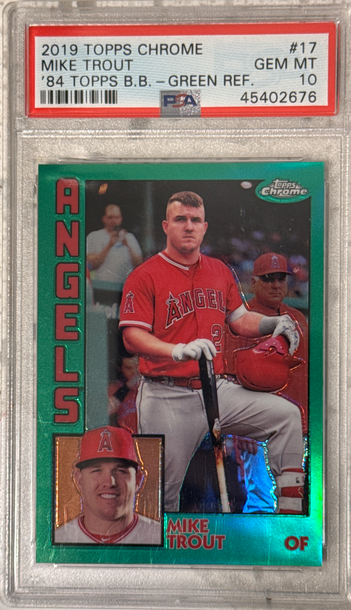 2019 Topps chrome Mike trout 84 Topps bb green refractor /99 psa 10
