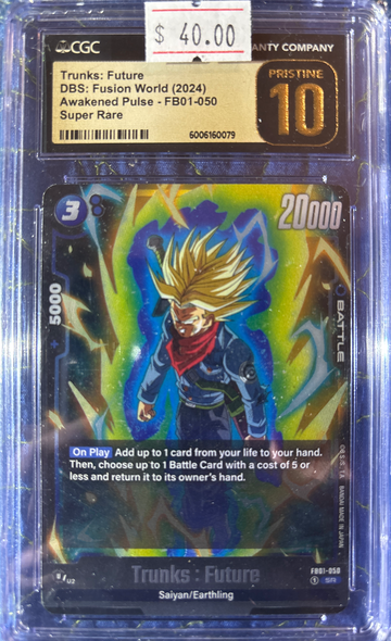 2024 Trunks: Future DBS Fusion World Awakened Pulse FB01-050 Super Rare CGC 10 Pristine