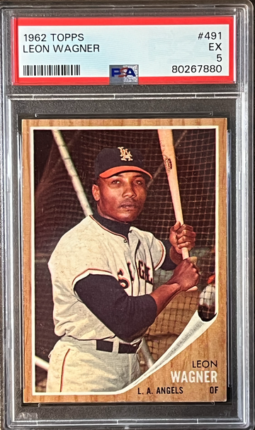 1962 Topps baseball high number Leon Wagner PSA 5