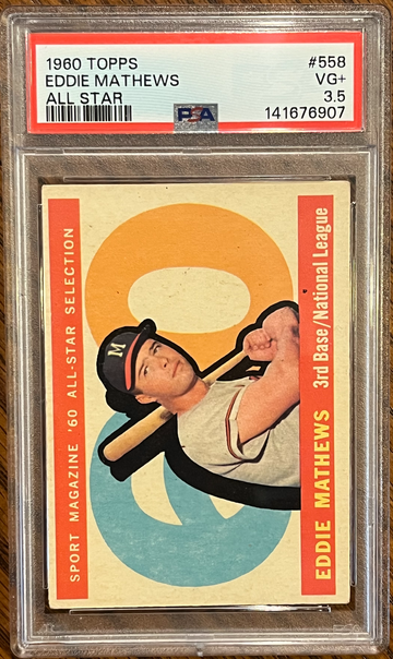 1960 Topps # 558 Eddie Mathews All-Star - High number PSA 3.5