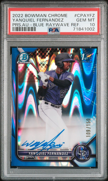 2022 Bowman Chrome Yanquiel Fernandez Chrome Prospect Auto Blue Raywave /150 PSA 10 First