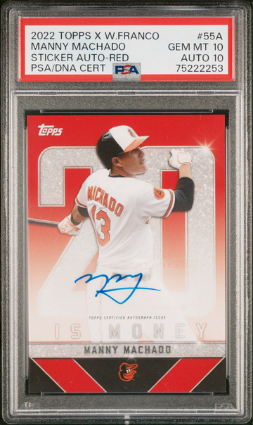 2022 Topps X W Franco Manny Machado Auto /10 #55A PSA 10/10