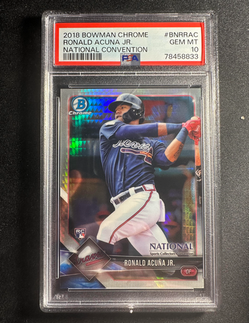 2018 Bowman Chrome Ronald Acuna Jr. National Convention RC Rookie Card PSA 10 POP 6