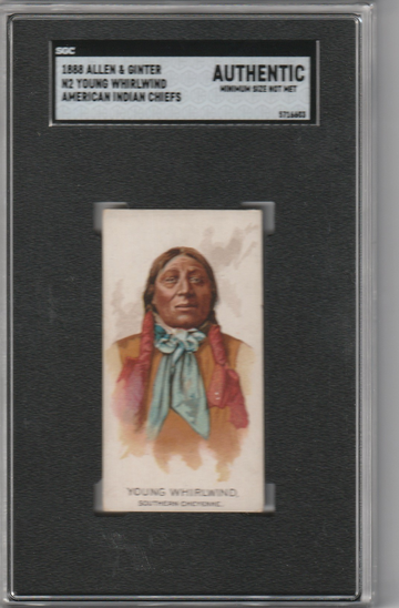 1888 N2 Allen & Ginter American Indian Chiefs Young Whirlwind SGC Authentic