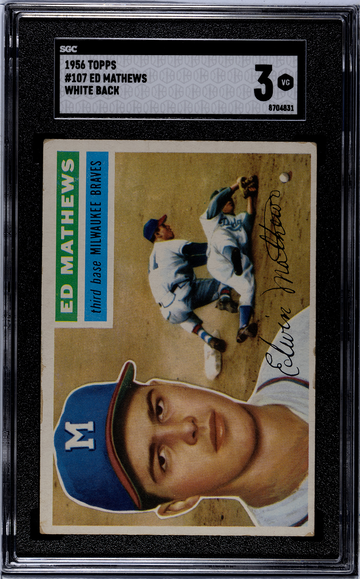 1956 Topps #107 Ed Mathews White Back SGC 3 VG Braves HOF