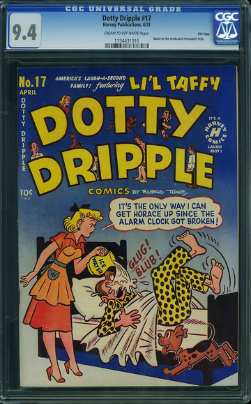 DOTTY DRIPPLE #17, CGC 9.4 NM