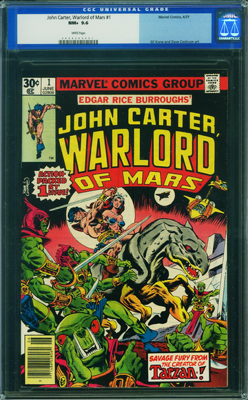 JOHN CARTER, WARLORD OF MARS #1, CGC 9.6 NM+