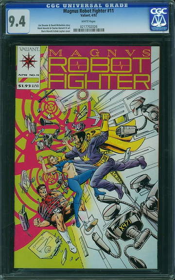 MAGNUS ROBOT FIGHTER (1991-96) #11 Valiant CGC NM: 9.4