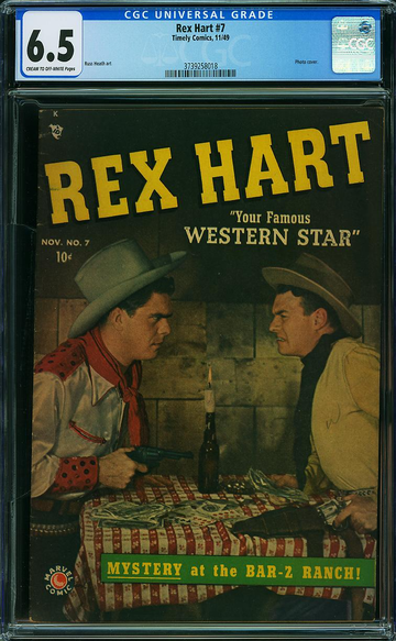 REX HART #7, CGC 6.5 FN+