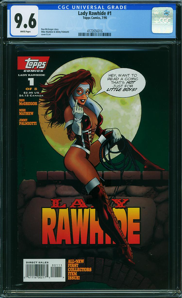 LADY RAWHIDE #1, CGC 9.6 NM+