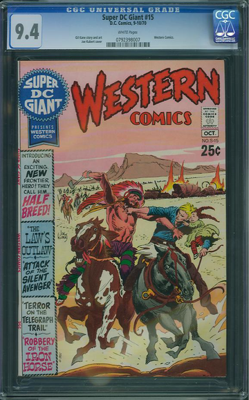 SUPER DC GIANT #15, CGC 9.4 NM - WHITE PAGES