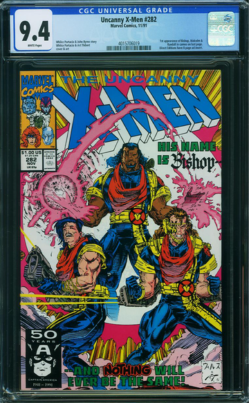 X-MEN #282, CGC 9.4 NM -- 1st appearance of Bishop.
