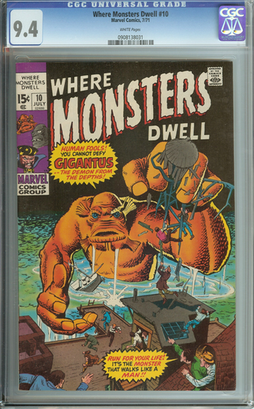 WHERE MONSTERS DWELL #10, CGC 9.4 NM