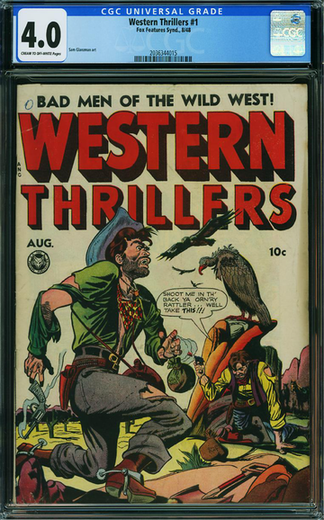 WESTERN THRILLERS #1, CGC 4.0 VG