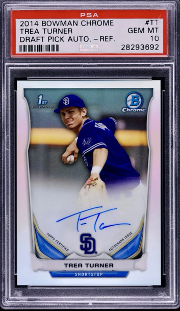 2014 Bowman Chrome, Trea Turner, Draft Pick Auto - Refractor PSA 10. POP 15
