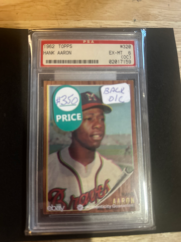 1962 TOPPS #320 HANK AARON PSA o/c Back is o/c