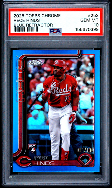 2025 Topps Chrome #253 Rece Hinds Blue Refractor /150 RC PSA 10 Reds