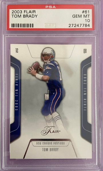 2003 FLAIR TOM BRADY PSA 10