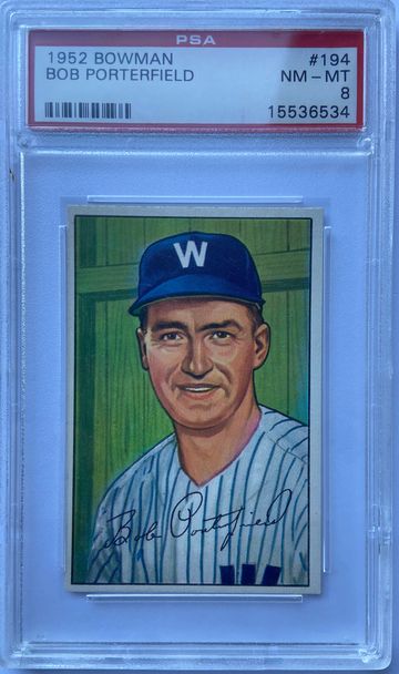 1952 BOWMAN BOB PORTERFIELD PSA 8