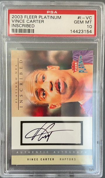 2003-04 FLEER PLATINUM INSCRIBED VINCE CARTER AUTOGRAPH PSA 10 #D /280 