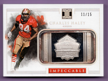 2017 PANINI IMPECCABLE SILVER BAR HALL OF FAMERS CHARLES HALEY #11/15 1 OZ