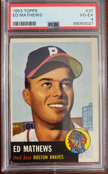 1953 Topps Ed Mathews PSA 4