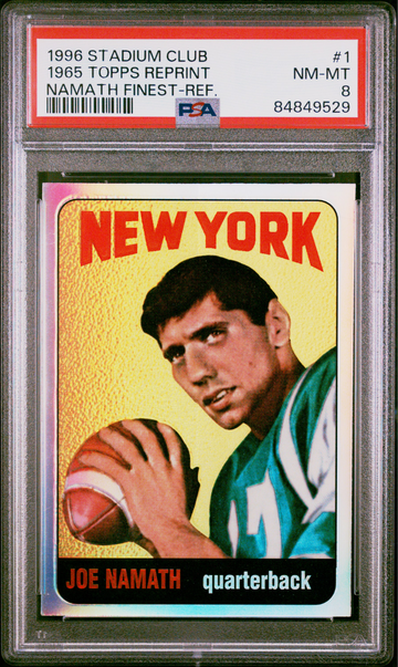 1996 STADIUM CLUB 1965 TOPPS FINEST REFRACTOR JOE NAMATH #1 RC ROOKIE GRADED PSA 8 JETS. POP 4 WITH ONLY 3 HIGHER