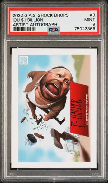 2022 G.A.S. Shock Drops Alex Jones IOU $1 Billion /20 Artist Autograph GAS Card Auto Infowars