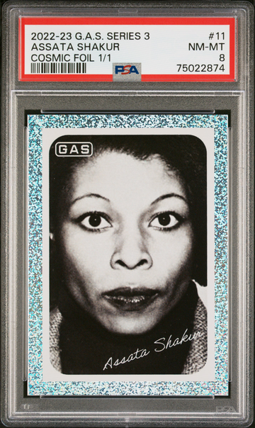 2022 G.A.S. Series 3 Assata Shakur 1/1 Cosmic Foil Prism GAS Card