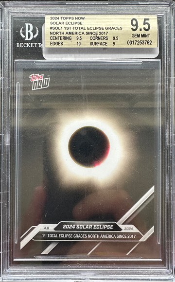2024 Topps Now Solar Eclipse BGS 9.5