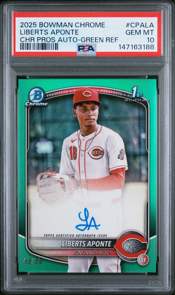2025 Bowman Chrome Liberts Aponte 1st True Green Refractor Auto /99 PSA 10 Cincinnati Reds Rookie Prospect RC