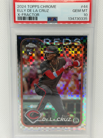 2024 Topps Chrome Elly De La Cruz X-Fractor PSA 10