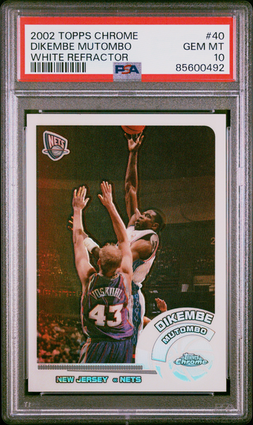 Dikembe Mutombo 2002 Topps Chrome White Refractor /249 PSA 10